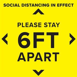 24 x 24 Pre-Printed Floor Decal for Crowd Control, Please Stay 6 FT Apart - Yellow