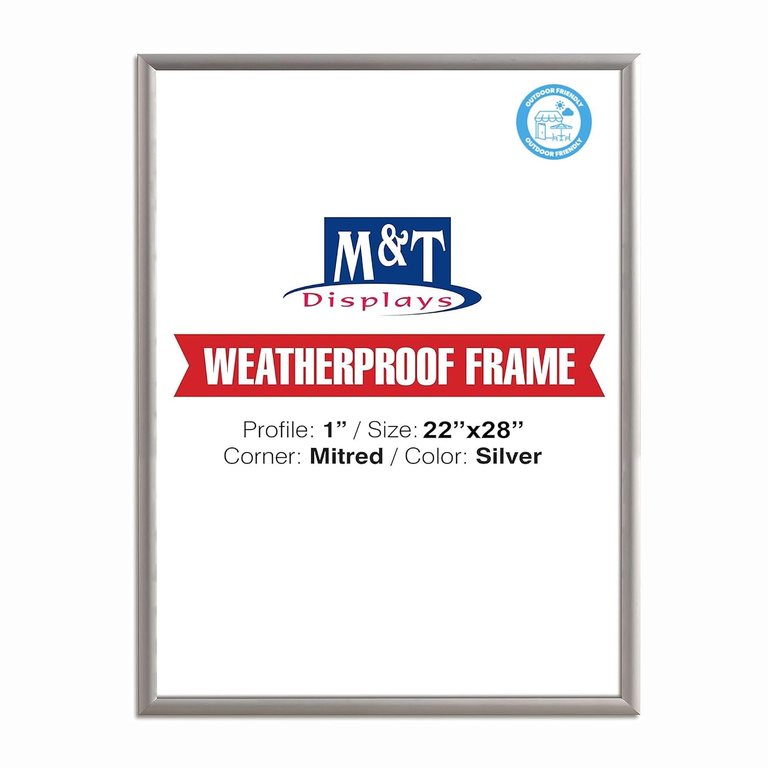 M&T Displays Weatherproof Snap Poster Frame 22x28 Inch Silver 1" Aluminum Profile Front Loading Wall Mounting Picture Photo Document Certificate Sign Holder Mitered Corner Anti...