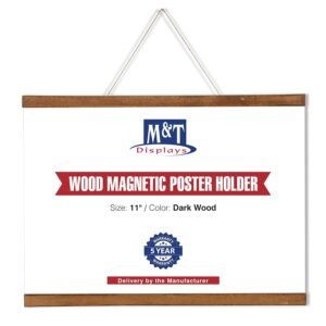 M&T Displays Wood Magnetic Poster Holder 11 inch Dark Wood Hanger Frame for Hanging Picture Wall Artwork Canvas Painting Photo World Map Beech Wood for Office Classroom